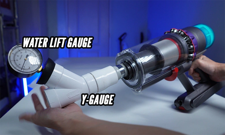 Water lift and Y-Gauge for testing suction